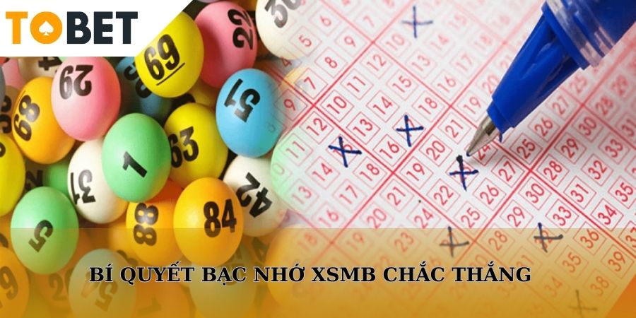 Bí quyết dùng bạc nhớ XSMB chắc thắng