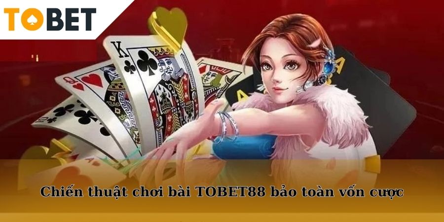 Tổng hợp những chiến thuật chơi bài hiệu quả